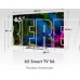 HAIER 65 S6 SMART TV Google 4K UHD