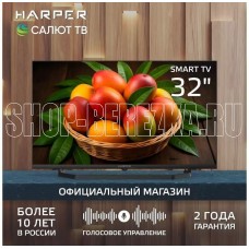 HARPER 32R685TS Smart TV Салют